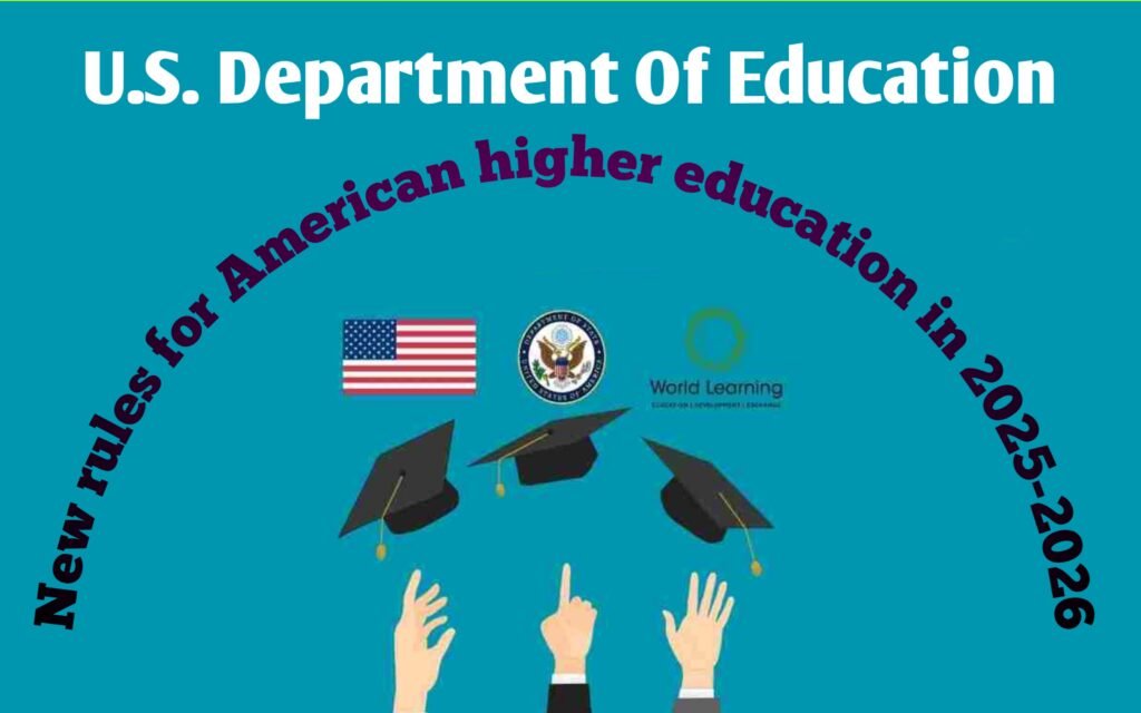 New rules for American higher education in 2025-2026